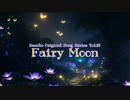 Fairy Moon / Original Song