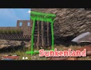 【Sunkenland】文明が滅びすべてが海に沈んだ世界で！！拠点の周りにトラップを仕掛けます！【48日目】