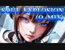 【SDVX落選供養】SOUL EXPLOSION (Ω-MIX)
