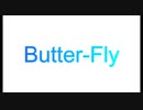 【SOUL'd OUTで歌う〇〇】Butter-Fly/歌ってみた【ADA】