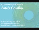 【M3-2023秋】NAMBO - 『Fate's Coinflip』【XFD】