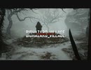 ほぼ初見な BIOHAZARD -VILLAGE- (バイオハザード　ヴィレッジ) ストーリー字幕プレイ part.12