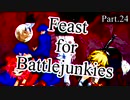 【mugen】Feast for Battlejunkies ～ 新神達への挑戦状 Part.24