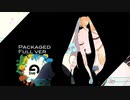 【マッシュアップ】Packaged × alive【VOCAMASH】