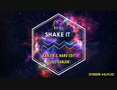 SHAKE IT - SanJin & Haru Edit REMIX HEY GIRL SHAKE IT 2021 銀晝國歌 电光耗子 蹦D 神曲 抖音 Tiktok Lagu 歌 蹦迪 DJ版