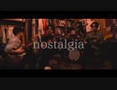 TiDE - nostalgia 【Official Video】
