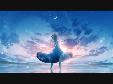 【GLACIES】歌ってみた【ねこパスタ】