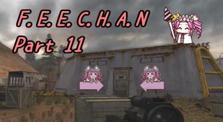 【CeVIO実況プレイ】F.E.E.C.H.A.N　 Part11【S.T.A.L.K.E.R.CS in ShokerMOD】