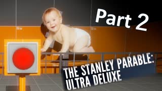 【挑戦】THE STANLEY PARABLE : ULTRA DELUXE をプレイ　パート2