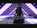 【MMDまほやく】 Conqueror【北出身】