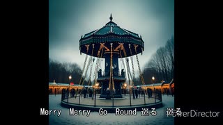 MERRY　GO　ROUND【Joy-smiley】ボーカル：鏡音リン