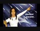 meteor swarm／Ten Komachi（Vo.初音ミク）