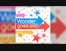 【デレステ】Wonder goes on!!【MASTER】