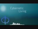 【Bluanima】CyberneticLiving