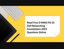 Read Free D-NWG-FN-23 Dell Networking Foundations 2023 Questions Online