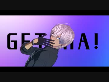 【にじさんじMMD】GETCHA!【イブラヒム】
