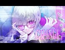 【歌ってみた】CH4NGE／飽き足らず佳苗