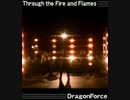Through the Fire and Flames