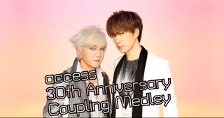 access 30th Anniversary Coupling Medley