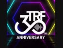 TRF 30th Anniversary Tribute Medley
