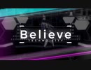【テクパラ】Vtuberが「Believe」踊ってみた