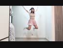 【澄】ルカルカ★ナイトフィーバー　踊ってみた