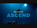 Dezko - Ascend (Audio)