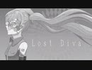 『Lost Diva』HINODE  feat.初音ミク