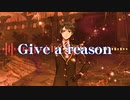 【人力ツイステ】Give a reason【デュース】