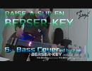 【ベース弾いてみた】BERSER-KEY【バンドリ/RAISE A SUILEN】(full)