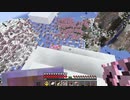 【Minecraft】マインクラフト 実況プレイ453