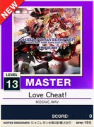 【譜面確認用】 Love Cheat! MASTER 【チュウニズムNEW外部出力】