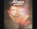 Scandal ft. Patty Smyth - Less Than Half