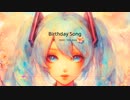 Birthday Song / 初音ミク