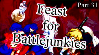 【mugen】Feast for Battlejunkies ～ 新神達への挑戦状 Part.31