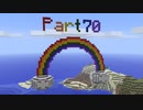 古のMinecraft生活_Part70_字幕プレイ_[Beta 1.7.3]___(・ｲ_・ﾁ)