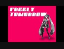 【ニコカラ】FREELY TOMORROW　on vocal＋7