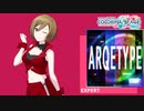 【プロジェクトセカイ】ARQETYPE【EXPERT】