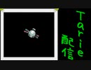[MUGEN]  実況付きP操作 Tarie配信_356キャラ目  コiイル_前半