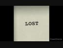 LOST/小春六花【オリジナル曲】