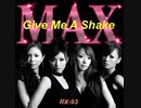 Give Me A Shake ~MAX~弾いてみた