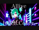 【初音ミク】lynch.Allive【Cover】