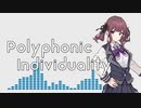 【オリジナル曲】Polyphonic Individuality / dise feat. 夏色花梨【Synthesizer V】