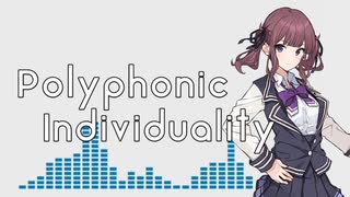 【オリジナル曲】Polyphonic Individuality / dise feat. 夏色花梨【Synthesizer V】