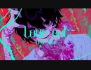 Love eat - Dear Maia-歌ってみた/mearis
