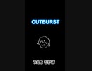 【KAITO】OUTBURST