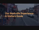 Our Nashville Experience A Visitors Guide