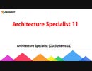 Architecture Specialist (OutSystems 11) Exam Preparation