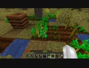 【minecraft】サバイバルでまったり整地して新しい世界作るわ【Part136】