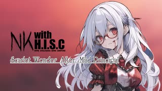 NK with Synthesizer V AI Mai//Scarlet Wonder After Mäd Principal【Original Swamp Metal Track】